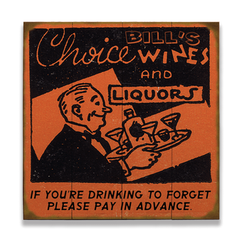 Choice Wines and Liquors (Waiter) Sign