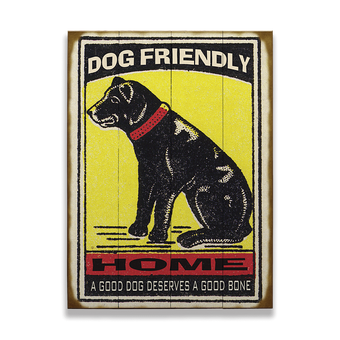 Dog Home Welcome Sign