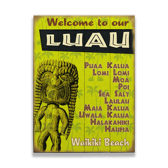 Welcome to our Luau Vintage Sign