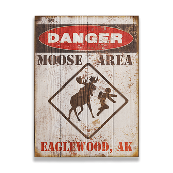 Danger Moose Area Sign