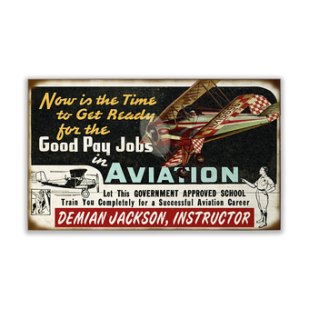 Good Pay Jobs in Aviation Sign