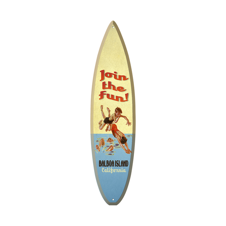 Join in the Fun - Surfboard Shaped Sign - JOIN IN THE FUN SURFBOARD