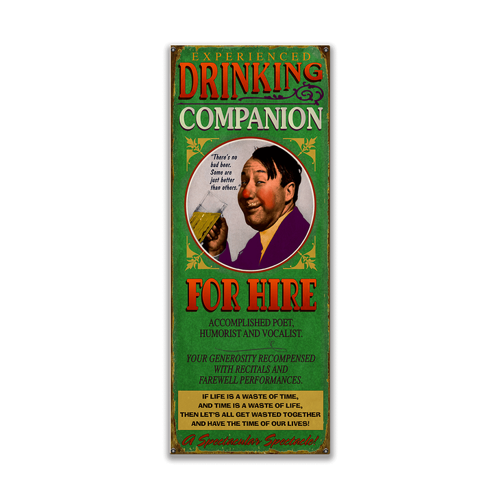 Drinking Companion for Hire Sign - Drinking Companion for Hire