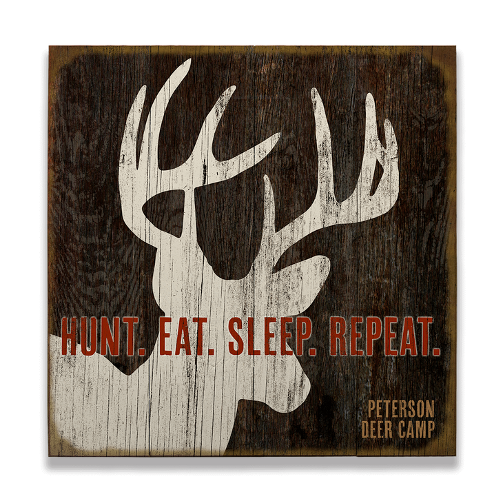 Hunt Eat Sleep Repeat Vintage Sign - Hunt Eat Sleep Repeat Vintage Sign