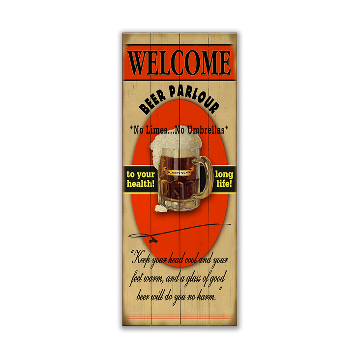 A Glass Of Good Beer Sign - Welcome To The Beer Parlour