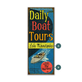 Daily Boat Tours - Wood & Metal Wall Art Wood & Metal Signs Old Wood Signs