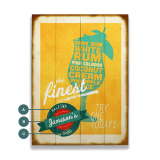 The Finest Pina Coladas - Wood & Metal Wall Art Wood & Metal Signs Old Wood Signs