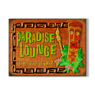 Paradise Lounge Tiki - Wood & Metal Wall Art Wood & Metal Signs Old Wood Signs