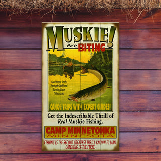 The Muskie are Biting! - Wood & Metal Wall Art Wood & Metal Signs Old Wood Signs