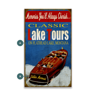 Classic Lake Tours - Wood & Metal Wall Art Wood & Metal Signs Old Wood Signs