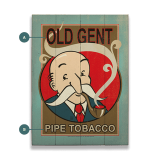 Old Gent Pipe Tobacco - Wood & Metal Wall Art Wood & Metal Signs Anderson Design Group