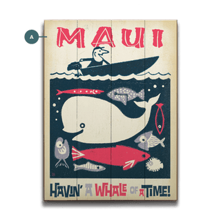 Havin' a Whale of a Time! - Wood & Metal Wall Art Wood & Metal Signs Anderson Design Group