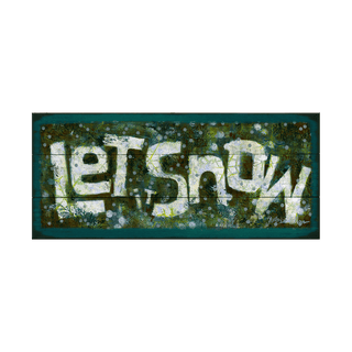 Let it Snow - Wood & Metal Wall Art Wood & Metal Signs Shelle Lindholm