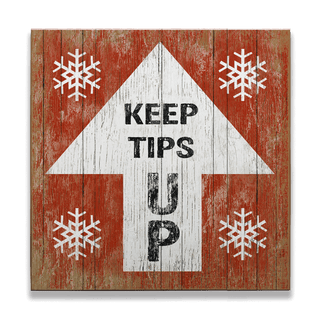 Keep Tips Up - Wood Plank Wall Art Wood & Metal Signs Suzanne Nicoll