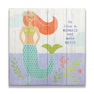 Be Like a Mermaid - Wood Plank Wall Art Wood & Metal Signs Suzanne Nicoll